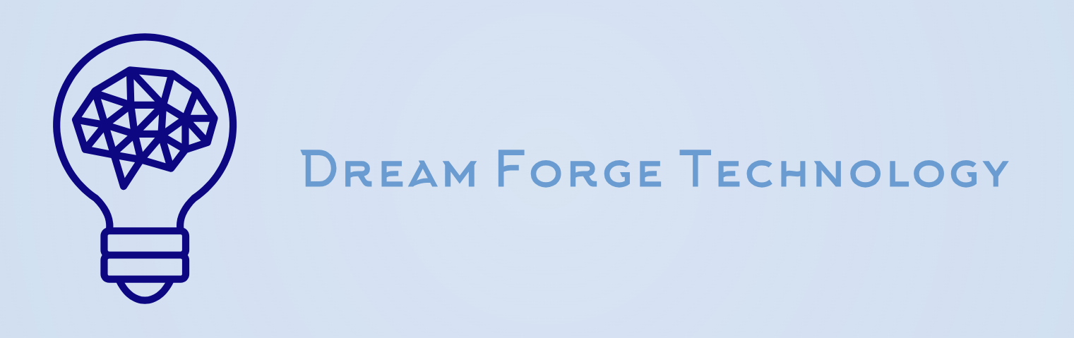 Dream Forge Technology